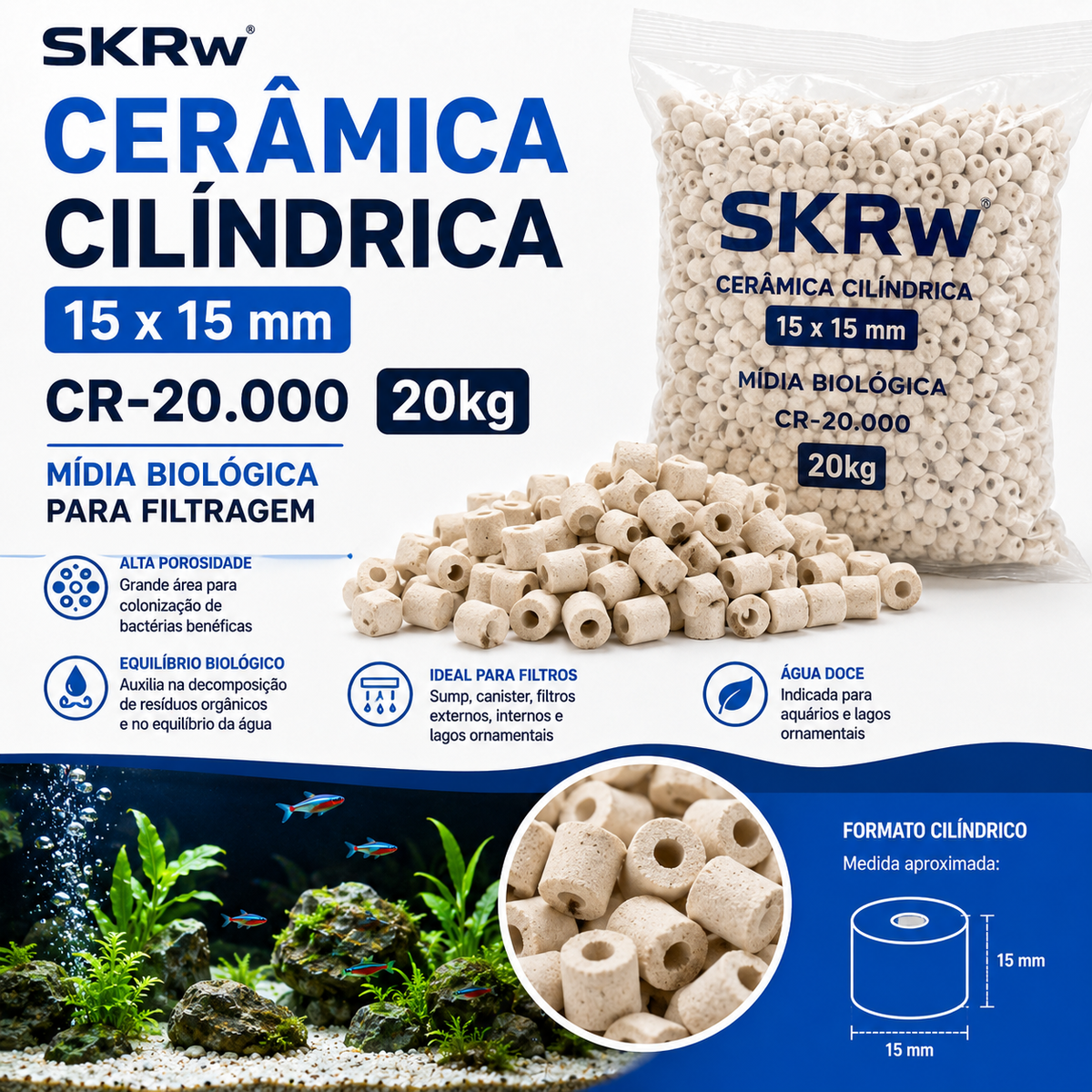SKRw CERAMICA  CILINDRICA 15X15 CR-20.000 20KL